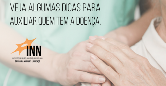 Alzheimer exige algumas mudanças na rotina, confira dicas